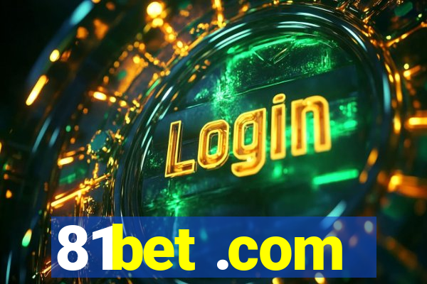 81bet .com